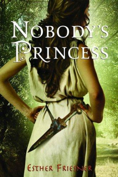 Nobody's Princess 1 Helen of Troy (Princesses of Myth) front cover by Esther Friesner, ISBN: 0375875298