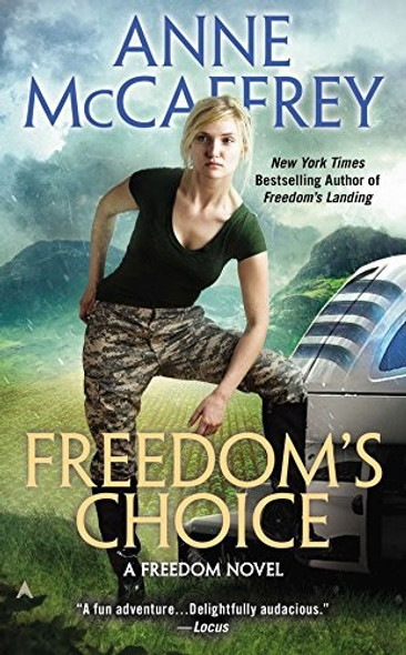 Freedom's Choice (Freedom Series, Book 2) front cover by Anne McCaffrey, ISBN: 0441005314