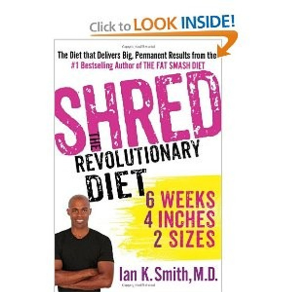 Shred: the Revolutionary Diet: 6 Weeks 4 Inches 2 Sizes front cover by Smith, Ian K., ISBN: 1250035864