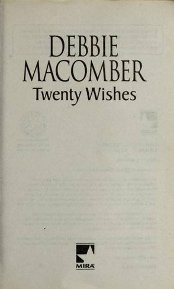 Twenty Wishes (Blossom Street) front cover by Debbie Macomber, ISBN: 0778326314