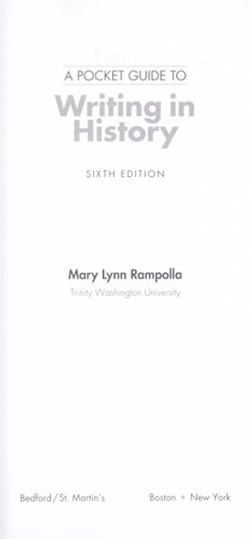 A Pocket Guide to Writing in History: Sixth Edition front cover by Mary Lynn Rampolla, ISBN: 0312535031