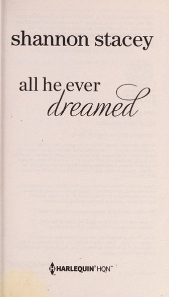 All He Ever Dreamed front cover by Shannon Stacey, ISBN: 0373777582