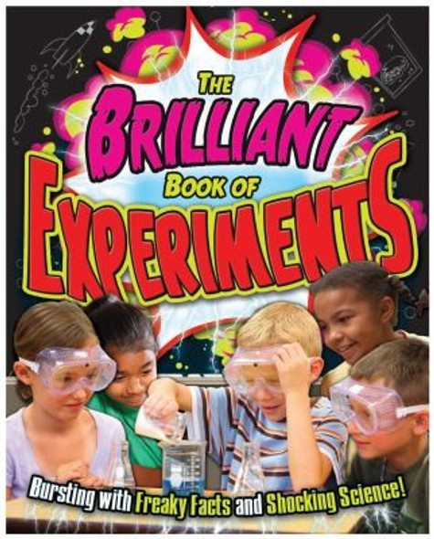 The Brilliant Book of Experiments front cover by Henry, Sally, Cook, Trevor, ISBN: 184858394X