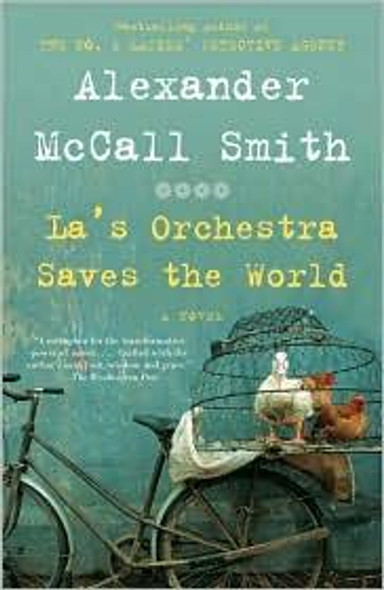 La's Orchestra Saves the World front cover by Alexander McCall Smith, ISBN: 030747304X