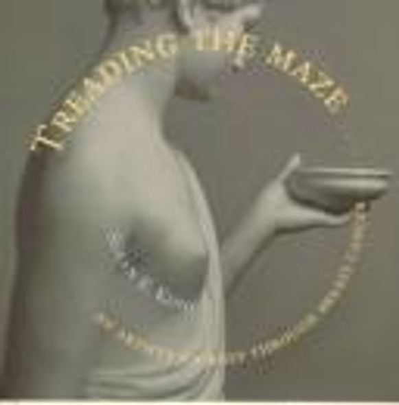 Treading the Maze front cover by Susan E. King, ISBN: 0811816052
