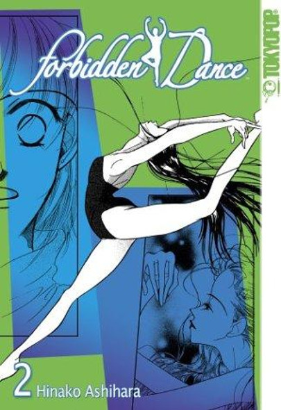 Forbidden Dance 2 front cover by Hinako Ashihara, Ashihara Hinako, ISBN: 1591823463