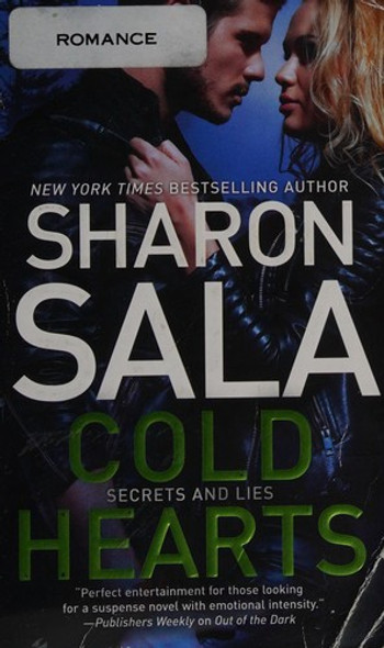 Cold Hearts 2 Secrets and Lies front cover by Sharon Sala, ISBN: 0778318303