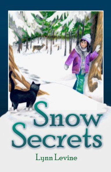 Snow Secrets front cover by Lynn Levine, ISBN: 097036542X