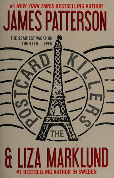 The Postcard Killers front cover by James Patterson, Liza Marklund, ISBN: 0446569941