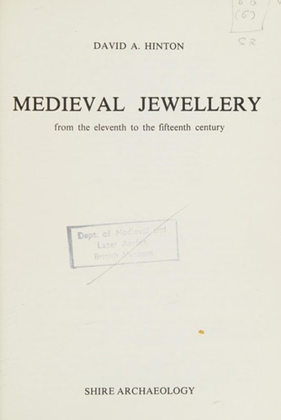 Medieval Jewellery (Shire Archaeology Series ; No 21) front cover by David Hinton, ISBN: 0852635761