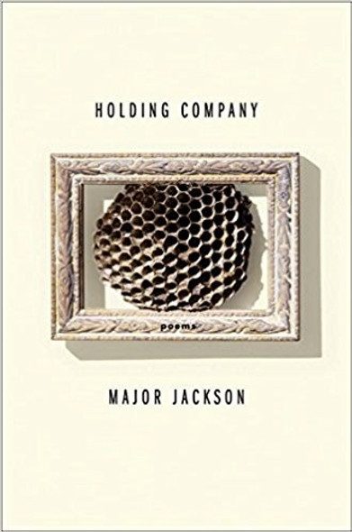 Holding Company: Poems front cover by Major Jackson, ISBN: 0393070808