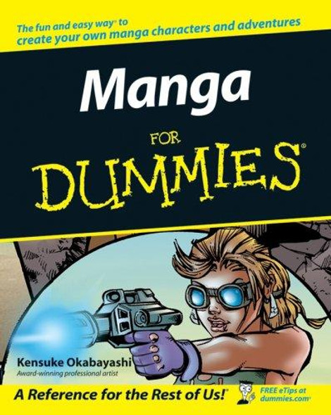 Manga For Dummies front cover by Kensuke Okabayashi, ISBN: 0470080256