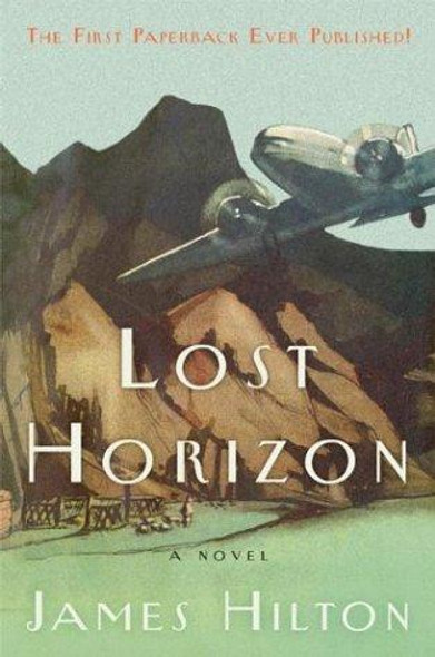 Lost Horizon front cover by James Hilton, ISBN: 0060594527