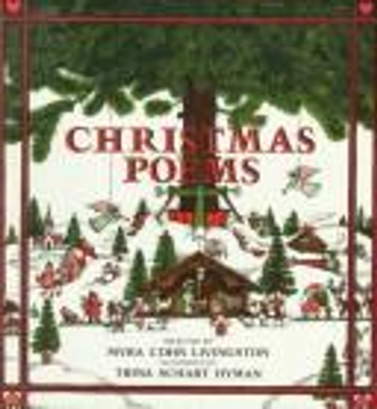 Christmas Poems front cover by Myra Cohn Livingston, Trina Schart Hyman, ISBN: 0823405087