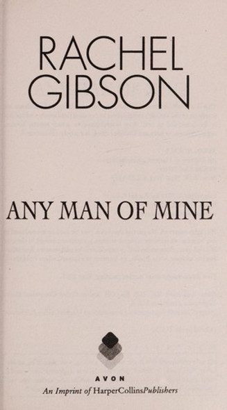 Any Man of Mine front cover by Rachel Gibson, ISBN: 0061579114