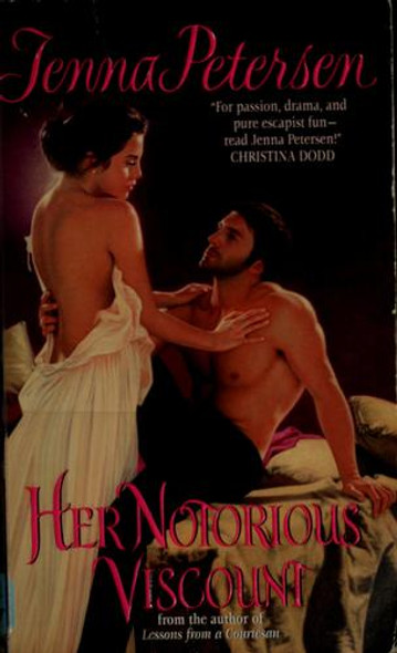 Her Notorious Viscount front cover by Jenna Petersen, ISBN: 0061470813