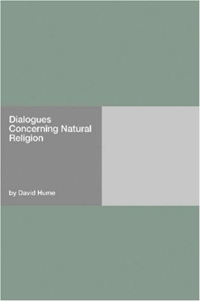 Dialogues Concerning Natural Religion front cover by David Hume, ISBN: 1406925373