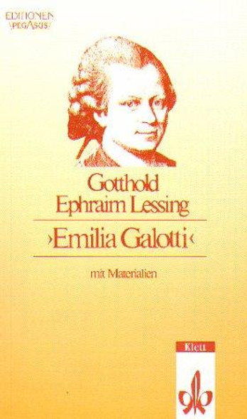Emilia Galotti (German Edition) front cover by Lessing, ISBN: 3123521001