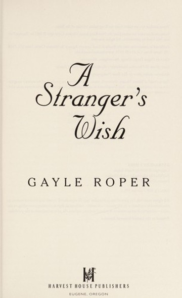A Stranger's Wish 1 Amish Farm Trilogy front cover by Gayle Roper, ISBN: 0736925864