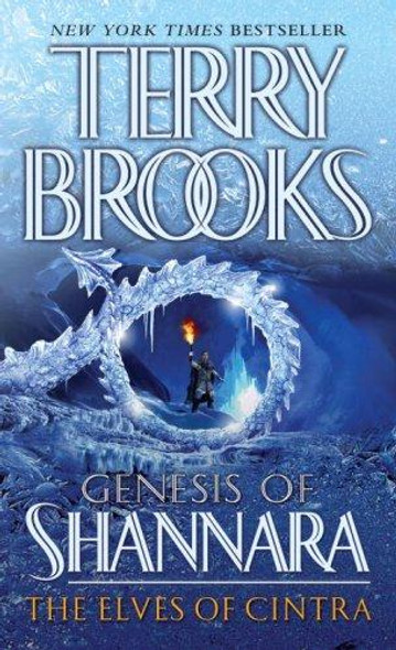 The Elves of Cintra 2 Genesis of Shannara front cover by Terry Brooks, ISBN: 0345484134