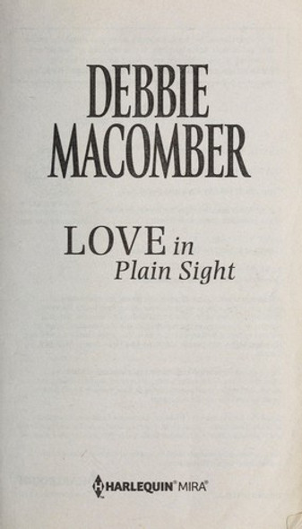 Love In Plain Sight: Love 'N' Marriage / Almost an Angel front cover by Macomber, Debbie, ISBN: 0778314138