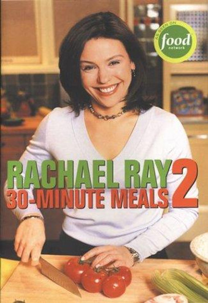 30-Minute Meals 2 front cover by Rachael  Ray, ISBN: 1891105108