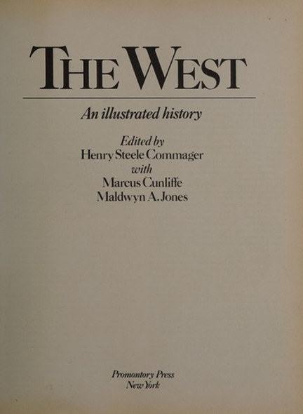 The West: an illustrated history front cover by Henry Steele Commager, ISBN: 0883949954