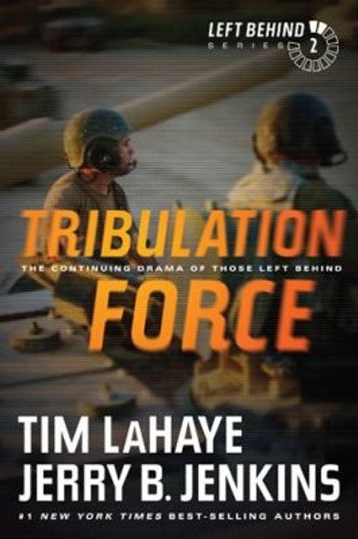 Tribulation Force 2 Left Behind front cover by Tim LaHaye, Jerry B. Jenkins, ISBN: 1414334915
