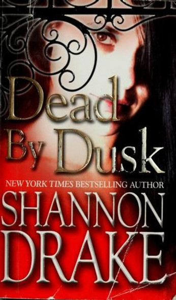 Dead By Dusk front cover by Shannon Drake, ISBN: 0821775456