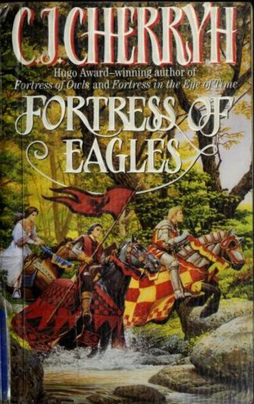 Fortress of Eagles front cover by C. J. Cherryh, ISBN: 006105710X