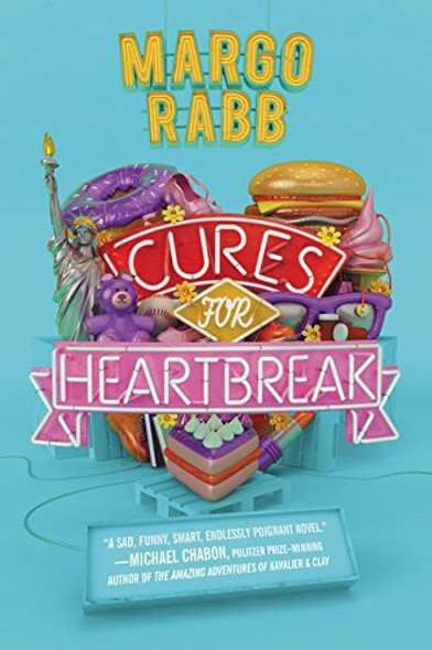 Cures for Heartbreak front cover by Margo Rabb, ISBN: 0062471562