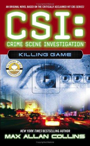 Killing Game (CSI) front cover by Max Allan Collins, ISBN: 0743496647