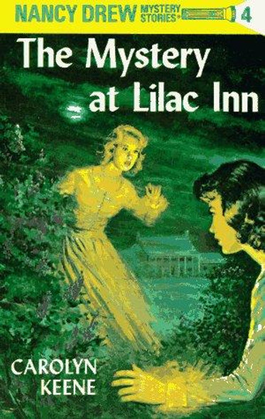 The Mystery at Lilac Inn 4 Nancy Drew front cover by Carolyn Keene, ISBN: 0448095041