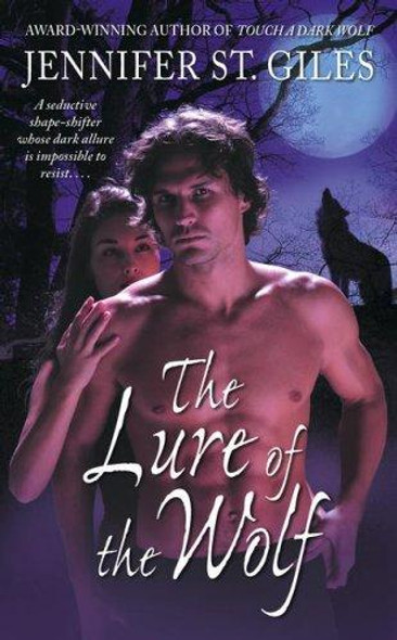 The Lure of the Wolf 2 Shadowmen front cover by Jennifer St. Giles, ISBN: 1416513337