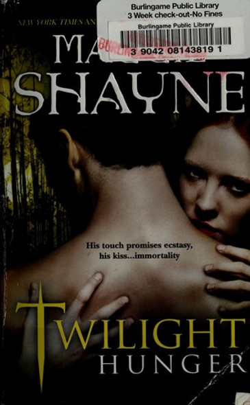 Twilight Hunger (Wings in the Night) front cover by Maggie Shayne, ISBN: 0778328716