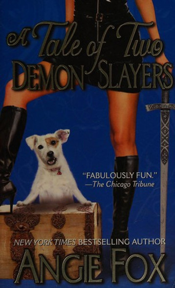 A Tale Of Two Demon Slayers front cover by Angie Fox, ISBN: 0505528274