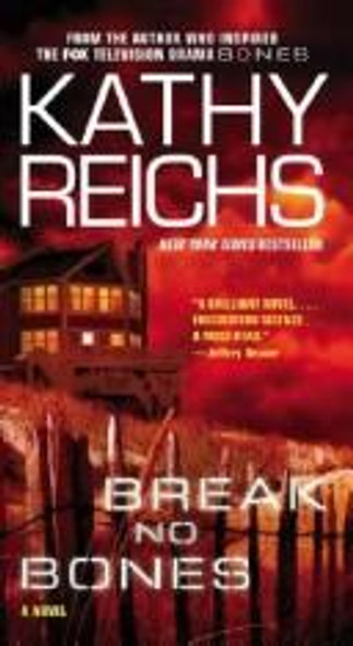 Break No Bones 9 Temperance Brennan front cover by Kathy Reichs, ISBN: 0743453034