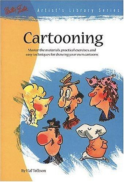 Cartooning (Artist's Library Series #14) front cover by Hal Tollison, ISBN: 0929261143