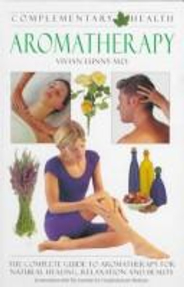 Aromatherapy front cover by Vivian Lunny, ISBN: 0765199556
