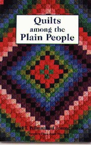 Quilts Among the Plain People front cover by Rachel Pellman, ISBN: 0934672032