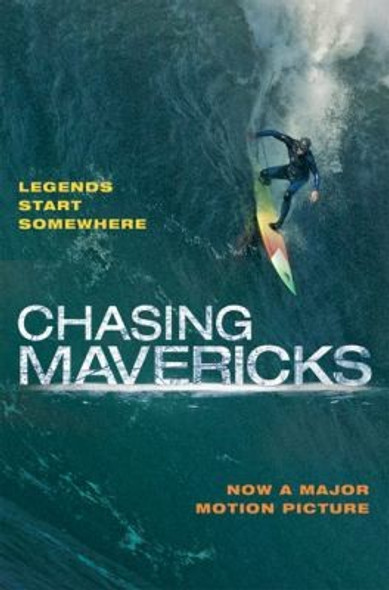 Chasing Mavericks: the Movie Novelization front cover by Christine Peymani, ISBN: 0062200429