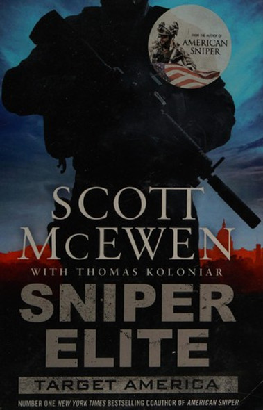 Target America: A Sniper Elite Novel front cover by Scott McEwen, Thomas Koloniar, ISBN: 1476747202