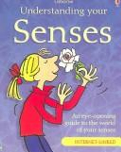 Understanding Your Senses (Science for Beginners) front cover by Rebecca Treays, Gillian Doherty, Emma Danes, ISBN: 0794508529