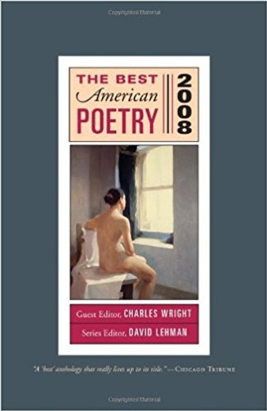 The Best American Poetry 2008 front cover by Best American, Charles Wright, ISBN: 0743299752