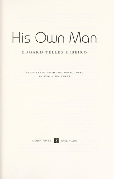 His Own Man front cover by Edgard Telles Ribeiro, ISBN: 1590516982
