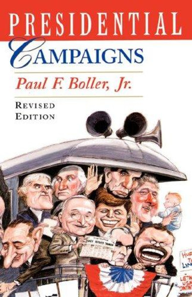 Presidential Campaigns front cover by Paul F. Boller, ISBN: 0195097300