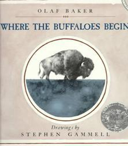 Where the Buffaloes Begin front cover by Stephen Gammell, Olaf Baker, ISBN: 0140505601