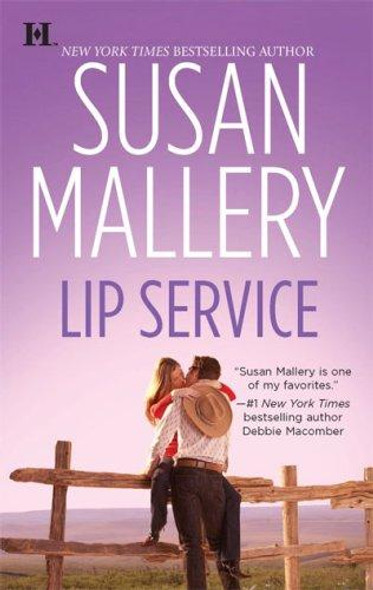 Lip Service 2 Lone Star Sisters front cover by Susan Mallery, ISBN: 0373773722