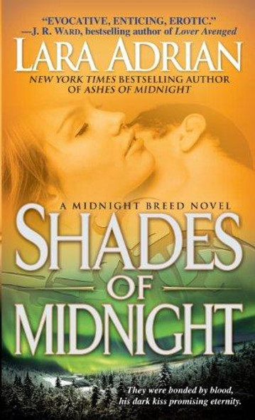 Shades of Midnight 7 Midnight Breed front cover by Lara Adrian, ISBN: 0440245265