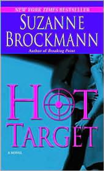 Hot Target 8 Troubleshooters front cover by Suzanne Brockmann, ISBN: 0345456955